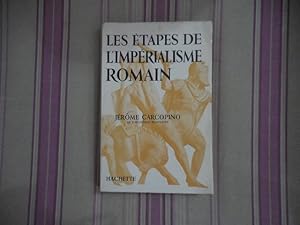 Les étapes de l'impérialisme romain.