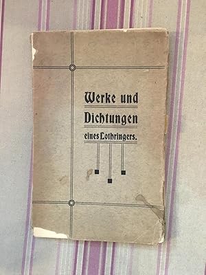 Werke und dichtungen eines lothringers-Ein unglaubiger Thomas-Apologetischer katechismus in versen.