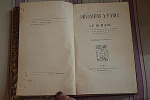 Les prussiens à Paris et le 18 mars avec la série des dépêches officielles inédites des autorités...