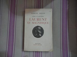 Génie et destinée-Laurent le magnifique.