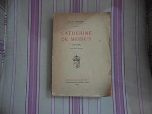 Bild des Verkufers fr Catherine de Medicis (1519-1589). zum Verkauf von Librairie Moresi