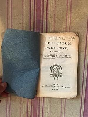 Seller image for Breve liturgicum dioecesis metensis, pro anno 1835. for sale by Librairie Moresi