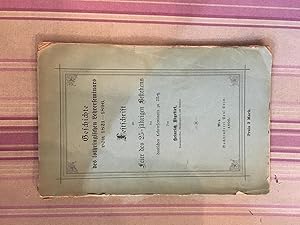 Geschichte des lothringisches lehrerseminars von 1821-1896-Festschrift zur feier des 25-jahrigen ...