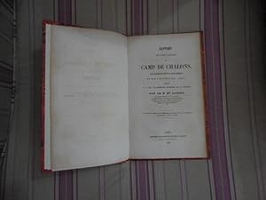 Image du vendeur pour Rapport sur l'tat sanitaire du camp de Chalons, sur le service de sant de la garde impriale et sur l'hygine des camps adress  S. Exc. le marchal ministre de la guerre. mis en vente par Librairie Moresi