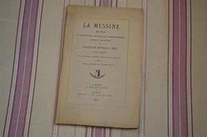 La Messine Société d'Assurances mutuelles immobilières contre l'Incendie ou l'Assurance mutuelle ...