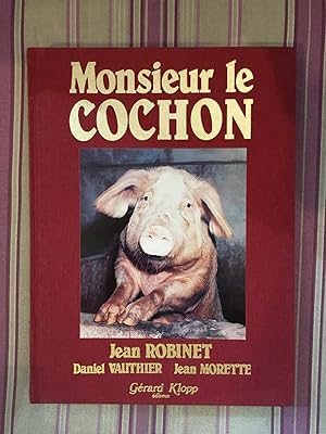 Monsieur le cochon.