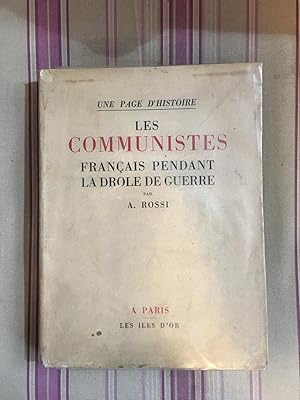 Imagen del vendedor de Les communistes franais pendant la drle de guerre. a la venta por Librairie Moresi