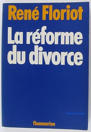 Imagen del vendedor de La rforme du divorce a la venta por Librairie du Bassin
