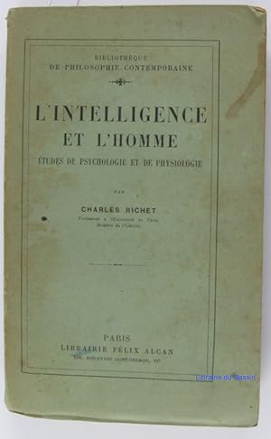 Bild des Verkufers fr L'Intelligence et l'homme Etudes de psychologie et de physiologie zum Verkauf von Librairie du Bassin