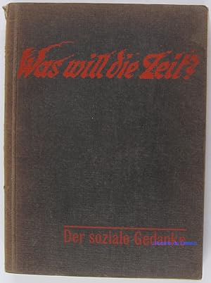 Image du vendeur pour Was will die zeit ? Der soziale bedanke mis en vente par Librairie du Bassin