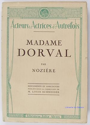 Image du vendeur pour Madame Dorval mis en vente par Librairie du Bassin