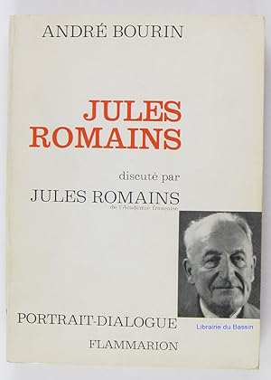 Seller image for Jules Romains discut par Jules Romains for sale by Librairie du Bassin