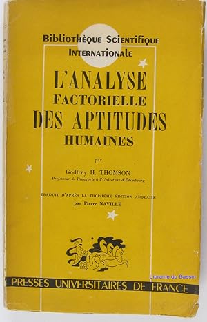 Seller image for L'analyse factorielle des aptitudes humaines for sale by Librairie du Bassin