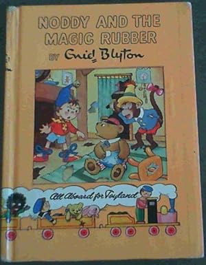 Seller image for Noddy and the Magic Rubber for sale by Chapter 1