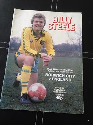 Billy Steele Testimonial Tuesday 11th December 1979 Norwich City V England Official Souvenir Prog...