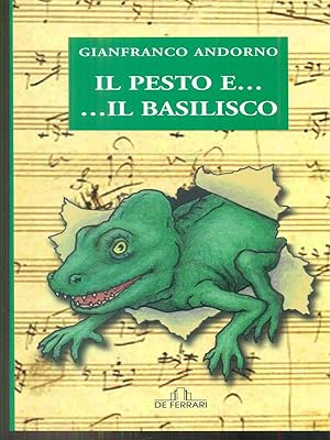 Bild des Verkufers fr Il pesto. e il basilisco zum Verkauf von Librodifaccia
