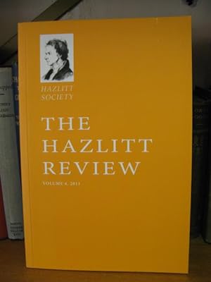 Bild des Verkufers fr The Hazlitt Review: Volume 4, 2011 zum Verkauf von PsychoBabel & Skoob Books