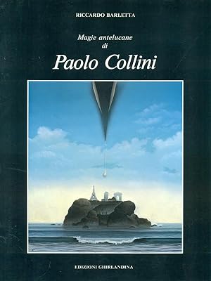 Imagen del vendedor de Magie antelucano di Paolo Collini a la venta por Librodifaccia