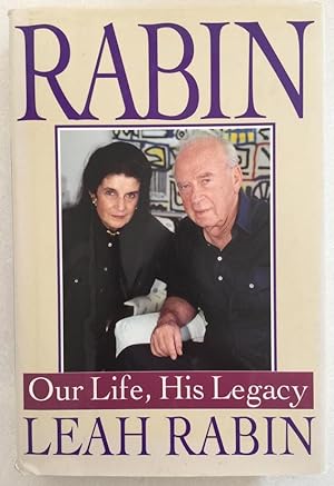 Rabin - Our Life, His Legacy