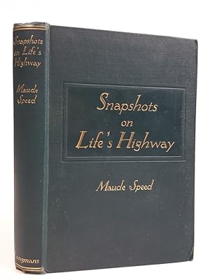 Image du vendeur pour Snapshots on Life's Highway mis en vente par Keoghs Books