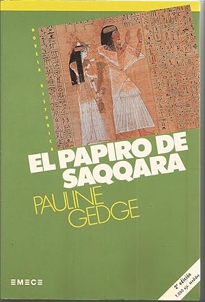 Imagen del vendedor de EL PAPIRO DE SAQQARA 2EDICION con mapa y relaccin de personajes histricos y glosario de dioses a la venta por CALLE 59  Libros