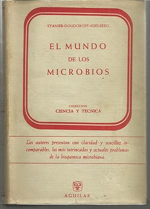 EL MUNDO DE LOS MICROBIOS (bioquímica microbiana)