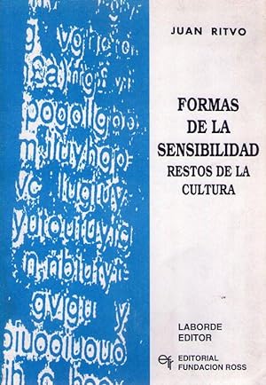 Imagen del vendedor de FORMAS DE LA SENSIBILIDAD. Restos de la cultura a la venta por Buenos Aires Libros