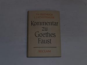 Bild des Verkufers fr Kommentar zu Goethes Faust. zum Verkauf von Der-Philo-soph