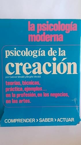 Image du vendeur pour La psicologa moderna. Psicologa de la creacin mis en vente par Librera Ofisierra