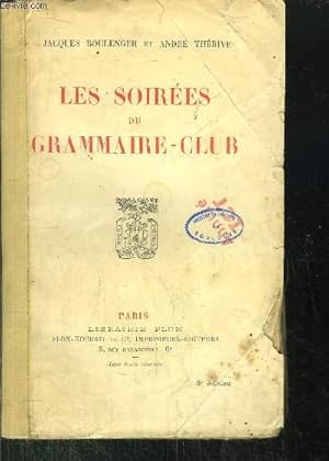 Seller image for LES SOIREES DU GRAMMAIRE-CLUB for sale by Le-Livre