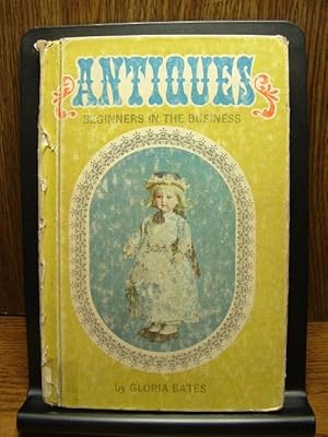 ANTIQUES: Beginners in the Business