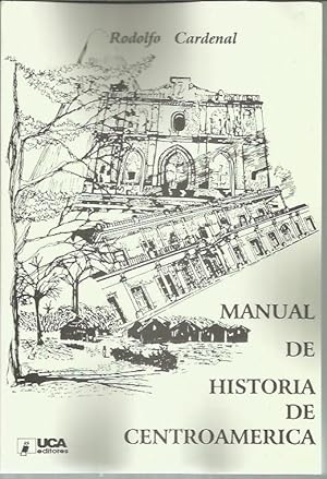 Bild des Verkufers fr Manual de historia de Centroame rica zum Verkauf von Bookfeathers, LLC