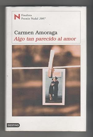 Image du vendeur pour Algo tan parecido al amor. mis en vente par Librera El Crabo