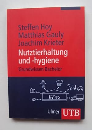 Seller image for Nutztierhaltung und -hygiene. Grundwissen Bachelor. for sale by Der Buchfreund
