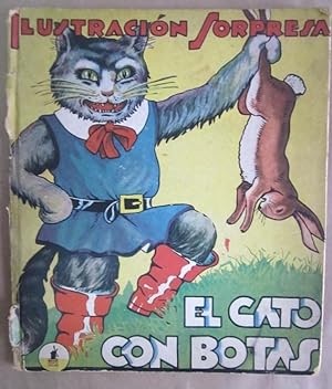 Seller image for El Gato con Botas (Ilustracion Sorpresa) for sale by Atlantic Bookshop