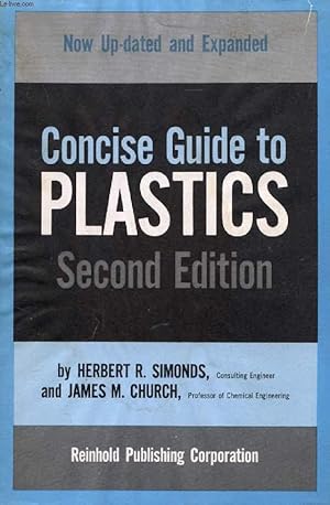 Bild des Verkufers fr A CONCISE GUIDE TO PLASTICS zum Verkauf von Le-Livre