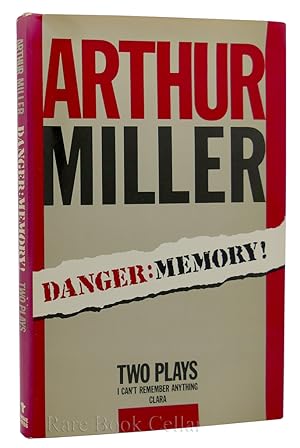 Seller image for DANGER: MEMORY Two Plays, I Can't Remember Anything & Clara for sale by Rare Book Cellar