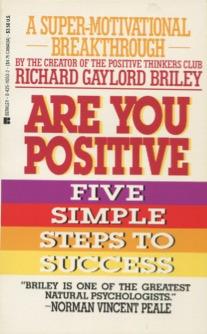 Are You Positive: The Secret Of Positive Thinkers' Success