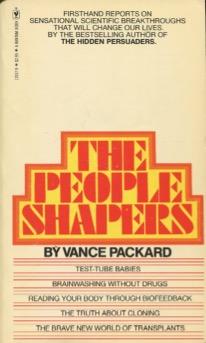 Seller image for The People Shapers for sale by Kenneth A. Himber