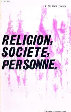 Bild des Verkufers fr RELIGION, SOCIETE, PERSONNE. zum Verkauf von Le-Livre