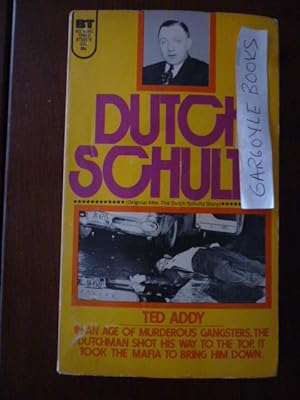 Imagen del vendedor de Dutch Schultz a la venta por Gargoyle Books, IOBA