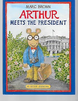 Immagine del venditore per Arthur Meets the President (Arthur Adventure Series) venduto da TuosistBook