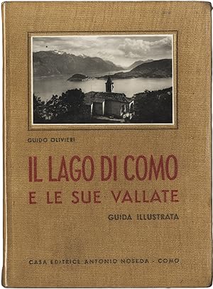 Imagen del vendedor de Il lago di Como e le sue vallate.Guida turistica illustrata da 34 illustrazioni e corredata da 4 schizzi e 2 carte topografiche a colori. Terza edizione interam. riveduta e aggiornata. a la venta por Libreria Antiquaria Pregliasco