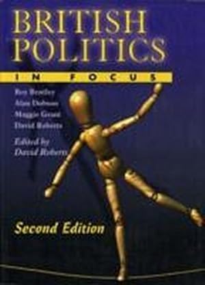 Seller image for British Politics in Focus for sale by AHA-BUCH