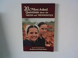 Bild des Verkufers fr 20 Most Asked Questions about The Amish and Mennonites zum Verkauf von ANTIQUARIAT FRDEBUCH Inh.Michael Simon