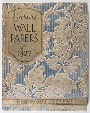Bild des Verkufers fr Exclusive Wall Papers for 1927 zum Verkauf von ERIC CHAIM KLINE, BOOKSELLER (ABAA ILAB)