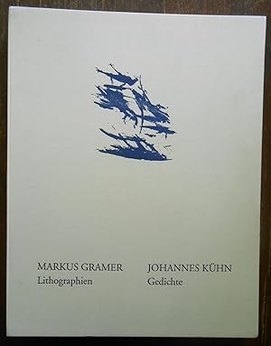 12 Lithographien von Markus Gramer zu 12 Gedichten von Johannes Kühn.