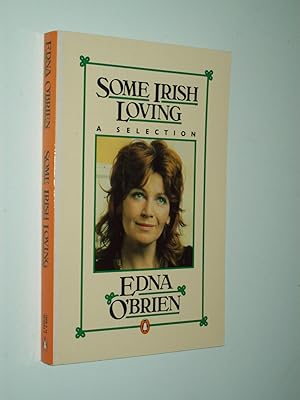 Imagen del vendedor de Some Irish Loving: A Selection a la venta por Rodney Rogers