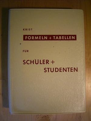 Formeln und Tabellen für Schüler und Studenten. Technische Taschenbücher. Band IX.
