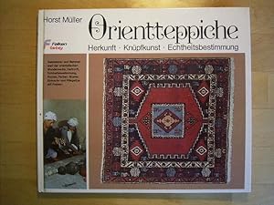Seller image for Orientteppiche. Herkunft, Knpfkunst, Echtheitsbestimmung. for sale by Versandantiquariat Harald Gross